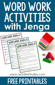 Teachers should take advantage of this by using a. Word Work Activities With Jenga Free Printables Teaching With Jennifer Findley