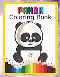 Therefore this coloring book for grown ups makes a great gift or buy for any panda bear lover who is either looking to start coloring, or someone. Panda Coloring Book Children Activity Book For Kids And Great Gift For Boys Girls Ages 4 8 Find Relaxation And Mindfulness With Stress Relieving Color Pages Kem Eak 9781656461568 Amazon Com Books