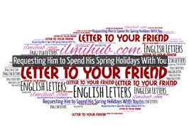 letter to your friend requesting him