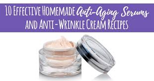 anti wrinkle cream recipes