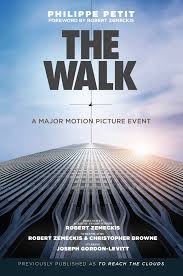 The fun here is that so many things could go. The Walk Book By Philippe Petit Robert Zemeckis Official Publisher Page Simon Schuster