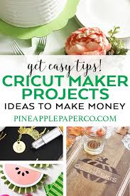 50 cricut maker projects to