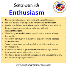 english sentences for enthusiasm