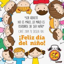 Recibe las noticias de la república en google news temas 23 Dia Del Nino Ideas Dia Del Nino Spanish Posters Sunday School Songs