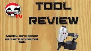 grip rite nail gun review you