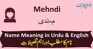 55 mehndi meaning in urdu latest