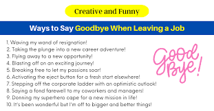 say goodbye when leaving a job