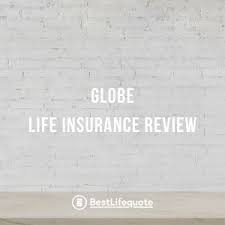 Best company, an independent insurance analyst since 1899, awarded globe life an a (as of 6/08) based on their latest analysis of financial strength, management skills and. Globe Life Insurance Review Rates For 2021 Bestlifequote