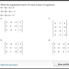 Write The Augmented Matrix For Each