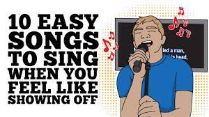 15 top japanese songs that are surprisingly easy to sing along. 10 Easy Songs To Sing When You Feel Like Showing Off I Love Classic Rock