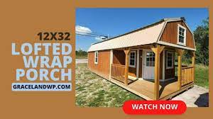 12x32 wrapped porch lofted barn cabin