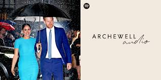 Prince harry and meghan markle announce archewell partnership. Prince Harry Meghan Markle Share First Archewell Audio Podcast