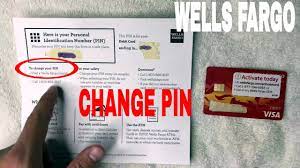 change wells fargo pin number