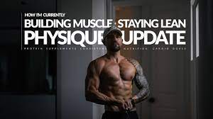 building muscle staying lean