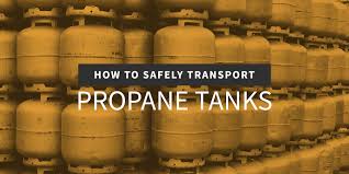 how to safely transport propane tanks