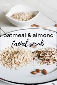 diy oatmeal and almond scrub
