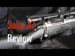 sako a7 review you