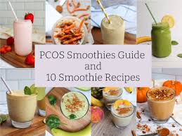 10 best pcos smoothie recipes from a