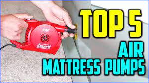 top 5 best air mattress pumps in 2020