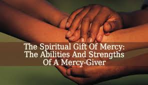 spiritual gift of mercy abilities and
