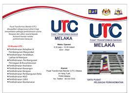 Utc dah tukar waktu operasi 2019 seluruh malaysia. Utc Melaka Jpn