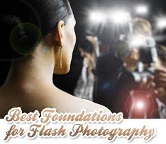 best foundation for flash photography
