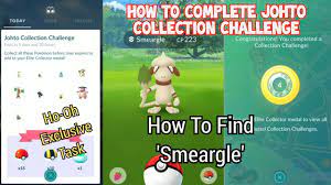 How to Complete 'Johto Collection Challenge' | How To Find Smeargle In Pokemon  GO
