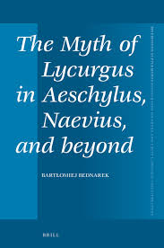 chapter 3 naevius lycurgus in the