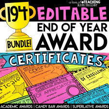 End of the year awards. Editable End Of Year Awards For Every Student A Love Of Teaching Kim Miller