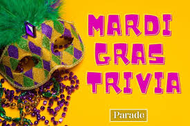 Displaying 22 questions associated with risk. Mardi Gras Trivia 60 Fun Questions With Answers About Mardi Gras Fat Tuesday
