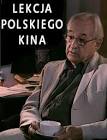 Documentary Movies from Poland Lekcja polskiego kina Movie