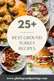 25 best ground turkey recipes easy