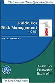 Risk risk management corporate risk management growth and development of indian insurance industry fire insurance marine insurance motor insurance aviation insurance. Buy Mcq Guide Book For Risk Management Ic86 Guide Book Online At Low Prices In India Mcq Guide Book For Risk Management Ic86 Guide Reviews Ratings Amazon In