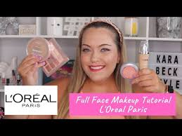 l oreal paris full face makeup tutorial