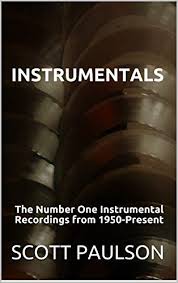 Instrumentals The Number One Instrumental Recordings From 1950 Present