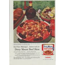 This is the only way i. 1958 Dinty Moore Vintage Ad Beef Stew Marengo