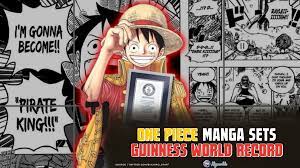 One Piece Manga Sets Guinness World Record - Alysworlds