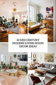 40 mid century modern living room decor