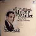 The One and Only Glenn Miller