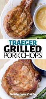 traeger grilled pork chops recipe