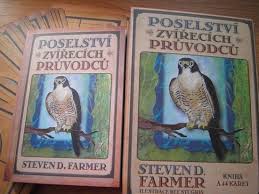 Steven D. Farmer – Poselství zvířecích průvodců – topvip.cz