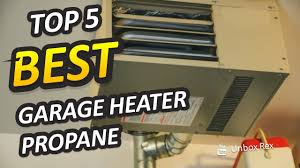 best garage heater propane top 5