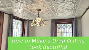how to make a drop ceiling look