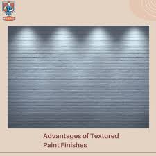Benefits Of Applying Textured Paints