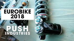 Eurobike 2018 Push Industries Elevensix Ss Shock And Acs 3 Coil System