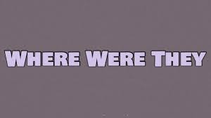Where Were They - Tion Wayne | Shazam