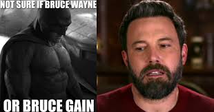 Here are 15 hilarious memes of batfleck and his superhero legacy! 20 Hilarious Ben Affleck Memes That Will Make You Laugh Uncontrollably