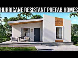 hurricane resistant prefab homes are