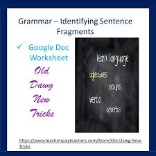 Sentence Fragments Google Doc