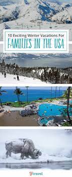 winter vacations for families in the usa